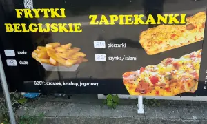 Frytki belgijskie: małe 15 zł, duże 19 zł. Zapieksnaki z pieczarkami 23 zł, z szynką/salami 25 zł. Sosy: czosnek, ketchup, jogurtowy.