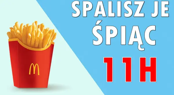 Ile kalorii mają duże frytki z McDonald's? Zaskakujące dane o kaloriach